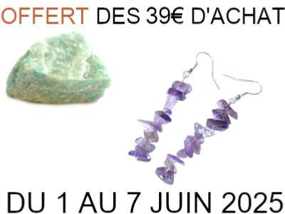 Une Pierre Brute + Une Paire de Boucles d'Oreilles Dès 39 Euros d'achat Modèle Selon Disponibilité