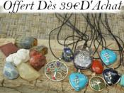 Une Pierre Brute + un Pendentif Offert Dès 39 Euros d'achat Valable du 12 au 21 Août 2025 (22h00) Modèles Selon Disponibilité